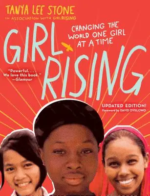 Girl Rising: Zmieniając świat: jedna dziewczyna na raz - Girl Rising: Changing the World One Girl at a Time