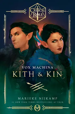 Krytyczna rola: Vox Machina - Kith & Kin - Critical Role: Vox Machina--Kith & Kin