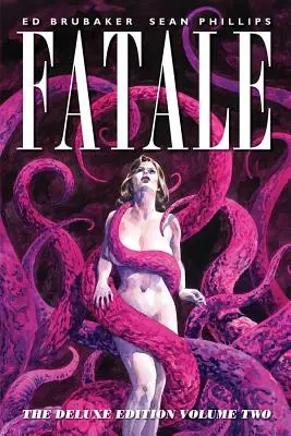 Fatale, tom 2 - Fatale, Volume 2