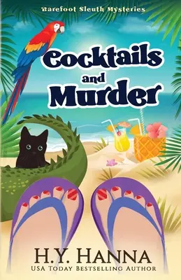 Koktajle i morderstwo: Tajemnice Barefoot Sleuth - Księga 3 - Cocktails and Murder: Barefoot Sleuth Mysteries - Book 3