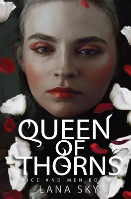 Queen of Thorns: Mroczny romans mafijny: Wojna Róż - Queen of Thorns: A Dark Mafia Romance: War of Roses Universe