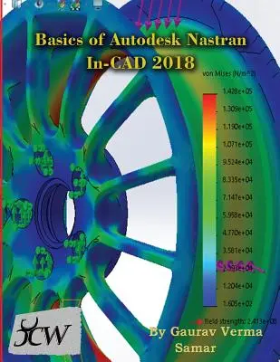 Podstawy oprogramowania Autodesk Nastran In-CAD 2018 - Basics of Autodesk Nastran In-CAD 2018