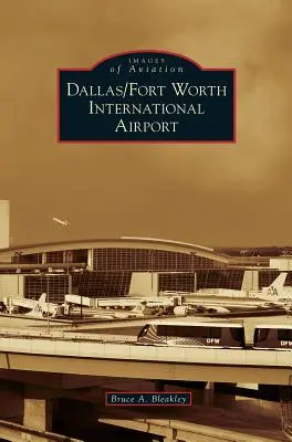 Międzynarodowy port lotniczy Dallas/Fort Worth - Dallas/Fort Worth International Airport