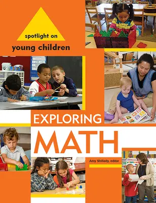 Spotlight on Young Children: Odkrywanie matematyki - Spotlight on Young Children: Exploring Math