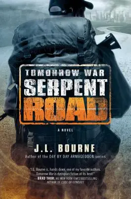 Wojna Jutra: Wężowa Droga, 2 - Tomorrow War: Serpent Road, 2