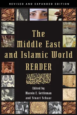Czytelnik Bliskiego Wschodu i świata islamskiego - The Middle East and Islamic World Reader