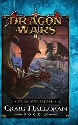 Mroczna Góra: Smocze wojny - Księga 20 - Dark Mountain: Dragon Wars - Book 20