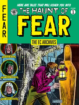 The EC Archives: The Haunt of Fear Volume 1