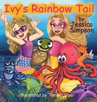 Tęczowy ogon Ivy - Ivy's Rainbow Tail