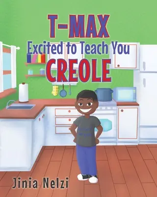 T-MAX podekscytowany, by nauczyć cię kreolskiego - T-MAX Excited to Teach You Creole