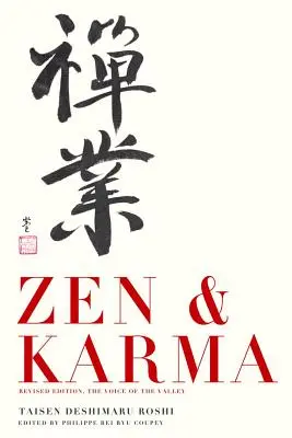 Zen i Karma: Nauki Roshiego Taisena Deshimaru - Zen & Karma: Teachings of Roshi Taisen Deshimaru