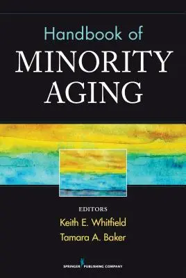 Podręcznik starzenia się mniejszości - Handbook of Minority Aging