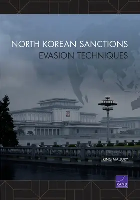 Techniki unikania sankcji przez Koreę Północną - North Korean Sanctions Evasion Techniques