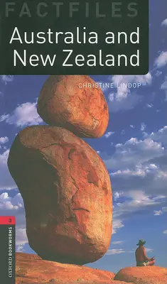 Oxford Bookworms Factfiles: Australia i Nowa Zelandia: Poziom 3: Słownictwo 1000 słów - Oxford Bookworms Factfiles: Australia and New Zealand: Level 3: 1000-Word Vocabulary