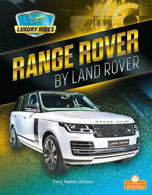 Range Rover marki Land Rover - Range Rover by Land Rover