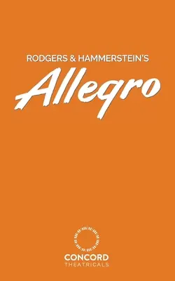 Allegro Rodgersa i Hammersteina - Rodgers & Hammerstein's Allegro