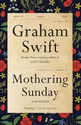 Mothering Sunday: Romans - Mothering Sunday: A Romance