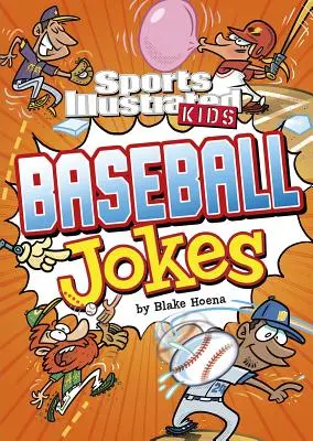 Dowcipy o baseballu dla dzieci ze Sports Illustrated - Sports Illustrated Kids Baseball Jokes