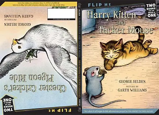 Harry Kitten and Tucker Mouse / Chester Cricket's Pigeon Ride: Dwie książki w jednej - Harry Kitten and Tucker Mouse / Chester Cricket's Pigeon Ride: Two Books in One