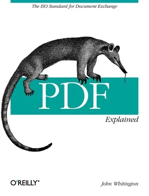 PDF Explained: Standard ISO wymiany dokumentów - PDF Explained: The ISO Standard for Document Exchange