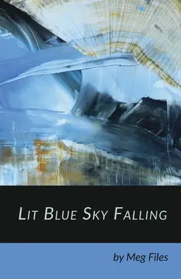 Spadające błękitne niebo - Lit Blue Sky Falling