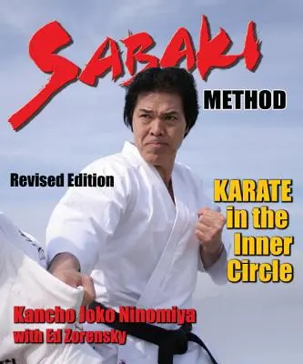 Metoda Sabaki: Karate w wewnętrznym kręgu - Sabaki Method: Karate in the Inner Circle