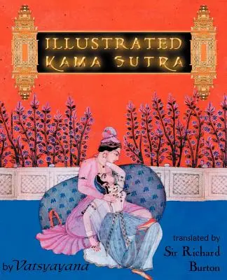 Ilustrowana Kama Sutra - Illustrated Kama Sutra