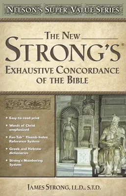 Nowa Wyczerpująca Konkordancja Biblii Stronga (The New Strong's Exhaustive Concordance of the Bible) - The New Strong's Exhaustive Concordance of the Bible