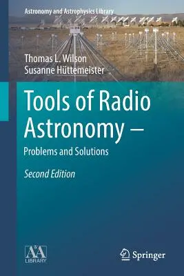 Narzędzia radioastronomii - problemy i rozwiązania - Tools of Radio Astronomy - Problems and Solutions