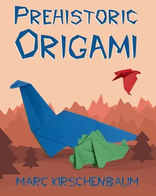 Prehistoryczne origami - Prehistoric Origami