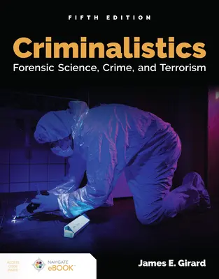 Kryminalistyka: Kryminalistyka, przestępczość i terroryzm: Kryminalistyka, przestępczość i terroryzm - Criminalistics: Forensic Science, Crime, and Terrorism: Forensic Science, Crime, and Terrorism