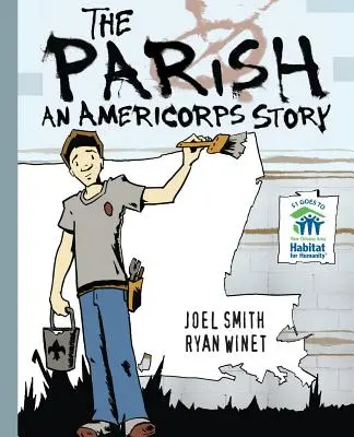 Parafia: Historia AmeriCorps - The Parish: An AmeriCorps Story