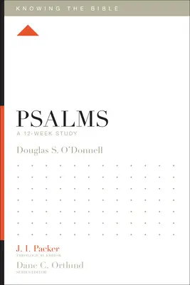 Psalmy: 12-tygodniowe studium - Psalms: A 12-Week Study