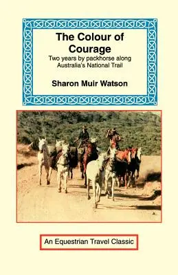 Kolor odwagi - The Colour of Courage