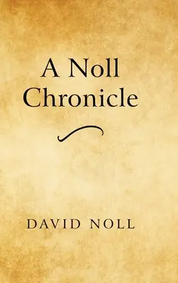 Kronika Noll - A Noll Chronicle