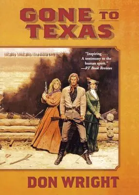 Poszedłem do Teksasu - Gone to Texas