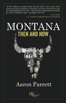 Montana: Wtedy i teraz - Montana: Then and Now