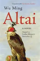 Ałtaj - powieść - Altai - A Novel