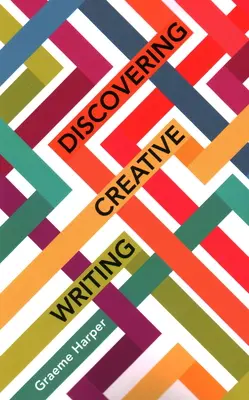 Odkrywanie kreatywnego pisania - Discovering Creative Writing