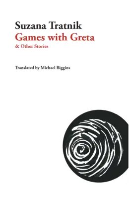 Gry z Gretą: I inne historie - Games with Greta: And Other Stories