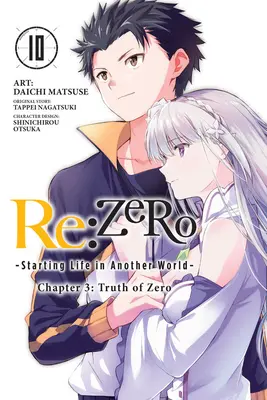 RE: Zero - Początek życia w innym świecie - rozdział 3: Prawda o Zero, tom 10 (manga) - RE: Zero -Starting Life in Another World-, Chapter 3: Truth of Zero, Vol. 10 (Manga)