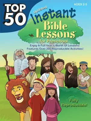 50 błyskawicznych lekcji biblijnych dla przedszkolaków - Top 50 Instant Bible Lessons for Preschoolers