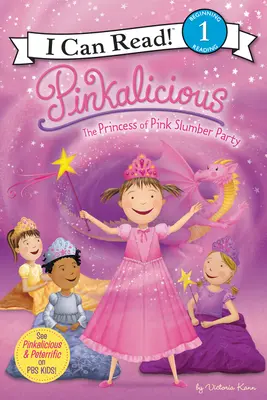 Pinkalicious: Różowa księżniczka na piżamowej imprezie - Pinkalicious: The Princess of Pink Slumber Party