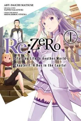 RE: Zero - Początek życia w innym świecie, Rozdział 1: Dzień w stolicy, Vol. 1 (Manga) - RE: Zero -Starting Life in Another World-, Chapter 1: A Day in the Capital, Vol. 1 (Manga)