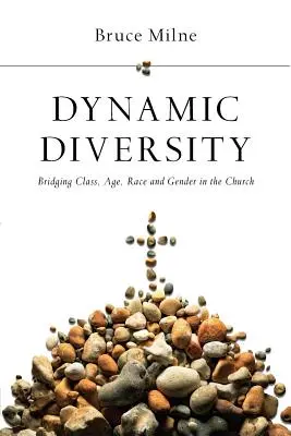 Dynamiczna różnorodność: Pomost między klasą, wiekiem, rasą i płcią w Kościele - Dynamic Diversity: Bridging Class, Age, Race and Gender in the Church