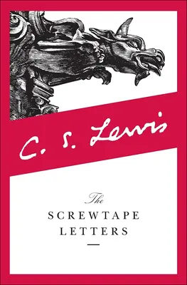 Listy Zjawy: Wkrętak wznosi toast - The Screwtape Letters: With Screwtape Proposes a Toast