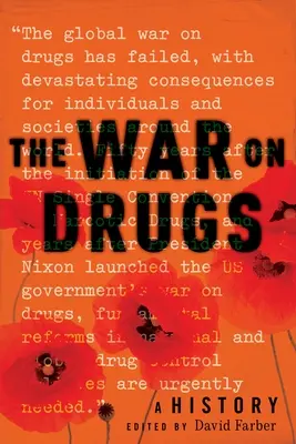 Wojna z narkotykami: Historia - The War on Drugs: A History