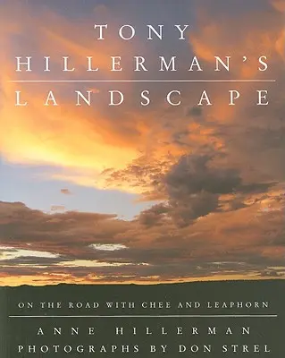 Krajobraz Tony'ego Hillermana: W drodze z amerykańską legendą - Tony Hillerman's Landscape: On the Road with an American Legend