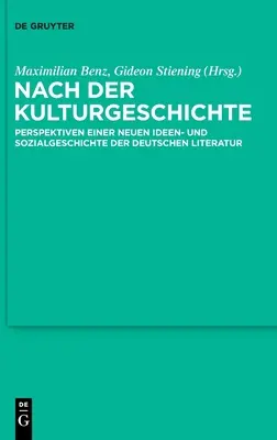 Nach der Kulturgeschichte