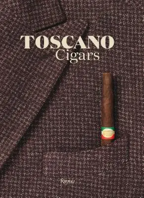 Cygara Toscano - Toscano Cigars
